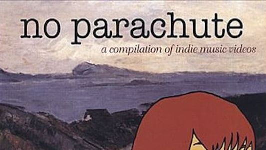 No Parachute, Volume 1