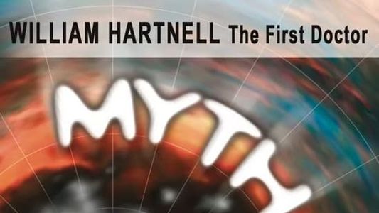 Myth Makers 43: William Hartnell