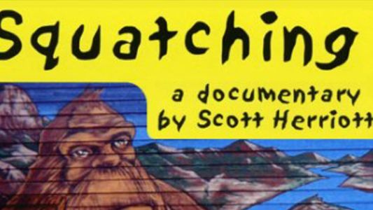 Squatching 2002