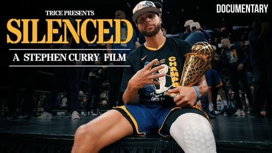 Image Silenced: A Stephen Curry Film
