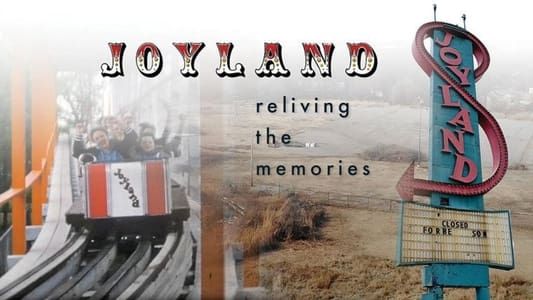 Image Joyland: Reliving the Memories