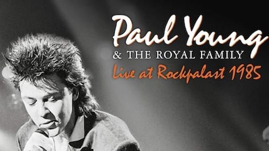 Paul Young | Live at Rockpalast