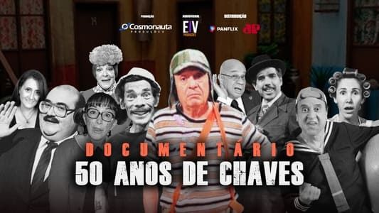 Image Documentário - 50 Anos de Chaves