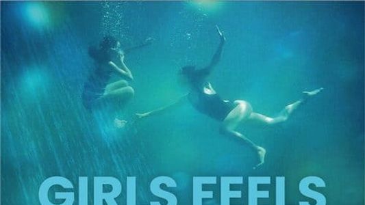 Girls Feels: Into the Blue