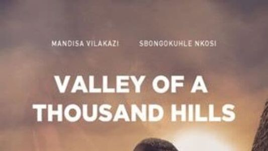 Valley of a Thousand Hills