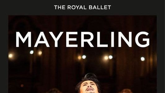 Royal Opera House : Mayerling