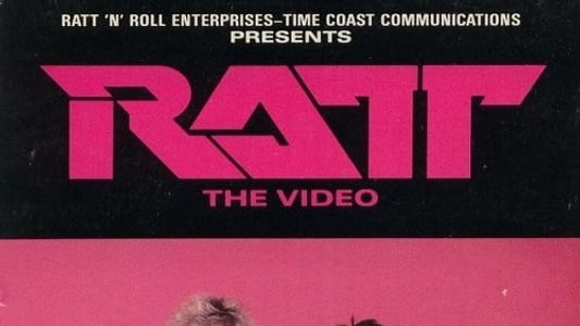 Ratt: The Video