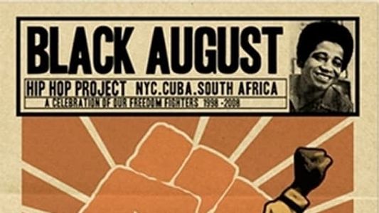 The Black August Hip Hop Project