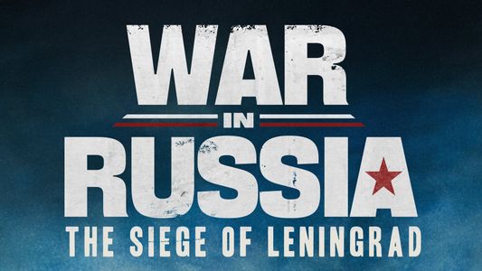 Image War in Russia: The Siege of Leningrad