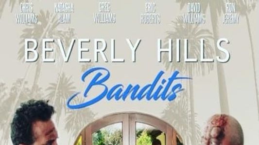 Beverly Hills Bandits