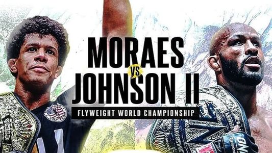 ONE on Prime Video 1: Moraes vs. Johnson II
