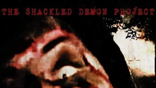The Shackled Demon Project
