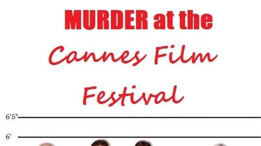Murder at the Cannes Film Festival
