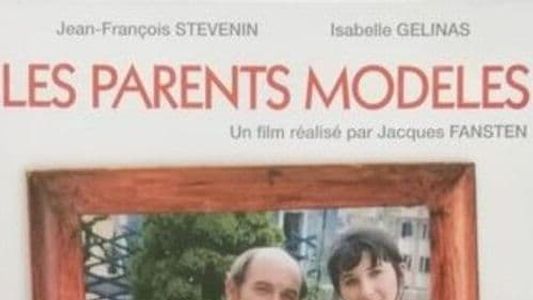 Les Parents modèles