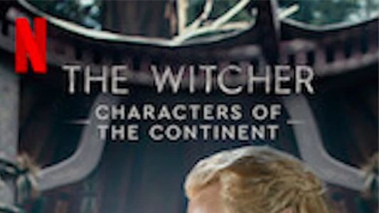 The Witcher: The Characters of the Continent