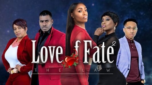Love of Fate The Law