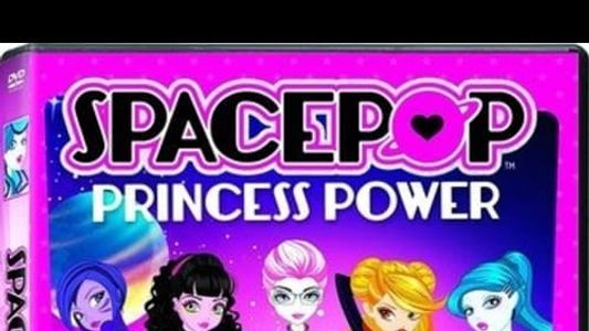 SpacePOP: Princess Power
