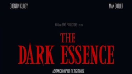 The Dark Essence