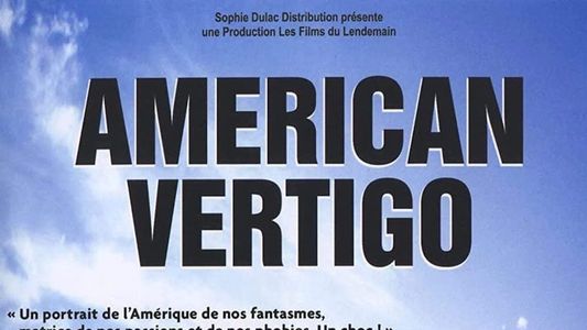 American Vertigo