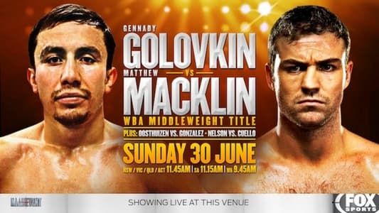 Gennady Golovkin vs. Matthew Macklin