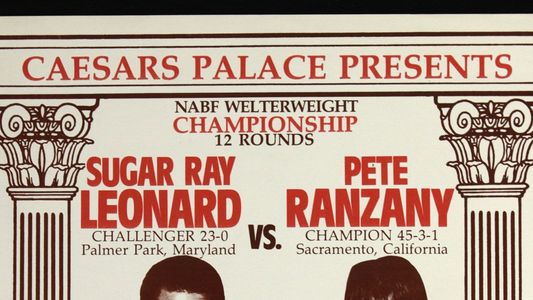 Sugar Ray Leonard vs. Pete Ranzany