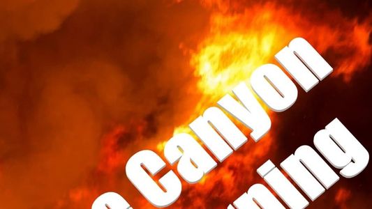 Pine Canyon Is Burning