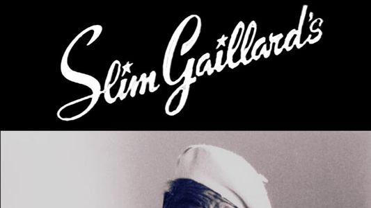 Slim Gaillard's Civilisation