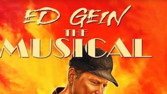 Ed Gein: The Musical