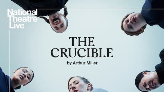 Image National Theater Live: The Crucible