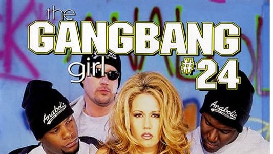 The Gangbang Girl 24