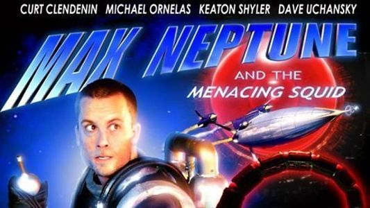 Max Neptune and the Menacing Squid
