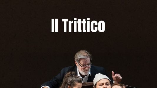 Il Trittico - Salzburger Festpiele