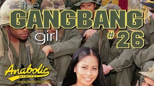 The Gangbang Girl 26