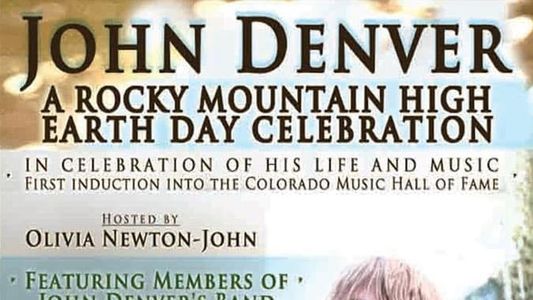 John Denver Rocky Mountain High An Earth Day Concert