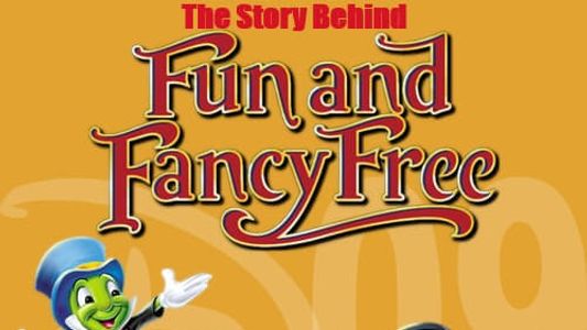 Image The Story Behind Walt Disney's 'Fun and Fancy Free'