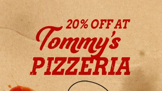 20% off at Tommy's Pizzeria