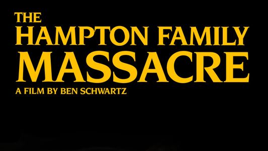 Image The Hampton Family Massacre