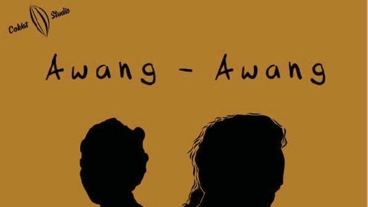 Awang-Awang (In Their Mind)