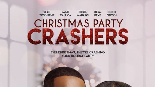 Christmas Party Crashers