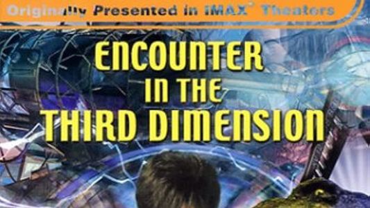 Encounter in the Third Dimension