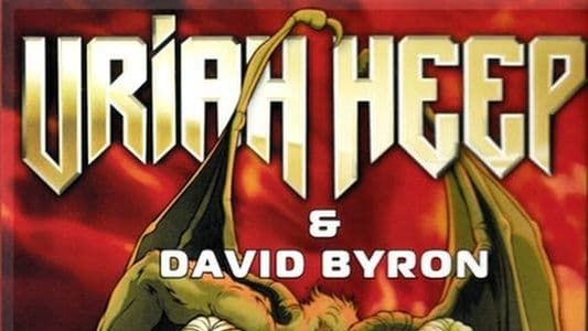 Uriah Heep & David Byron: Collection 1973-1977