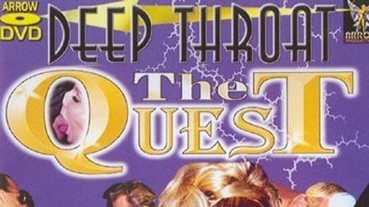 Deep Throat - The Quest