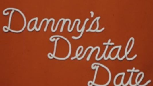 Image Danny's Dental Date