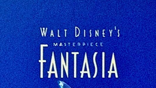 Fantasia: The Making of a Masterpiece