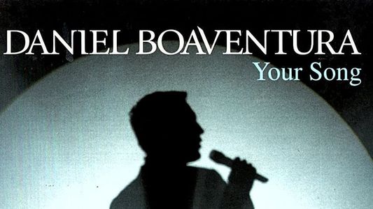 Daniel Boaventura: Your Song Ao Vivo