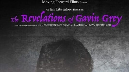 The Revelations of Gavin Grey