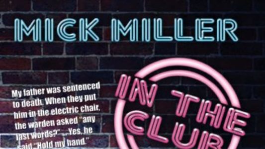 Image Mick Miller: In the Club