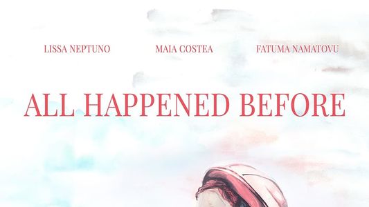 All Happened Before