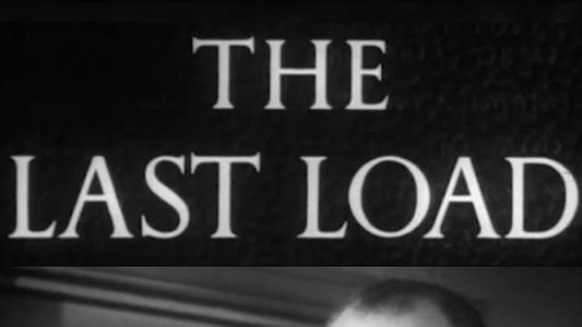 The Last Load