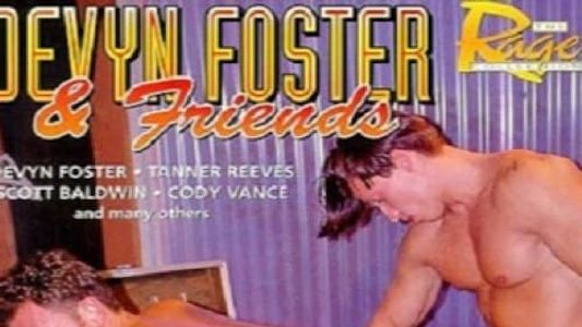Devyn Foster & Friends